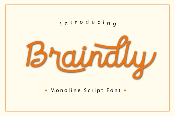 Braindly Font: A Monoline Script for Creative Branding