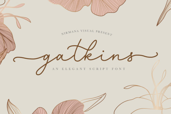 Gatkins: A Romantic Script Font for Business