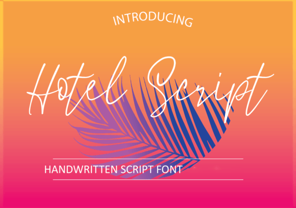 Hotel Script Font: A Signature Typeface That Elevates Campaign Design