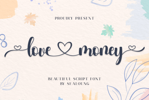 Love Money: A Romantic Script Font for Marketers Who Care About Typography